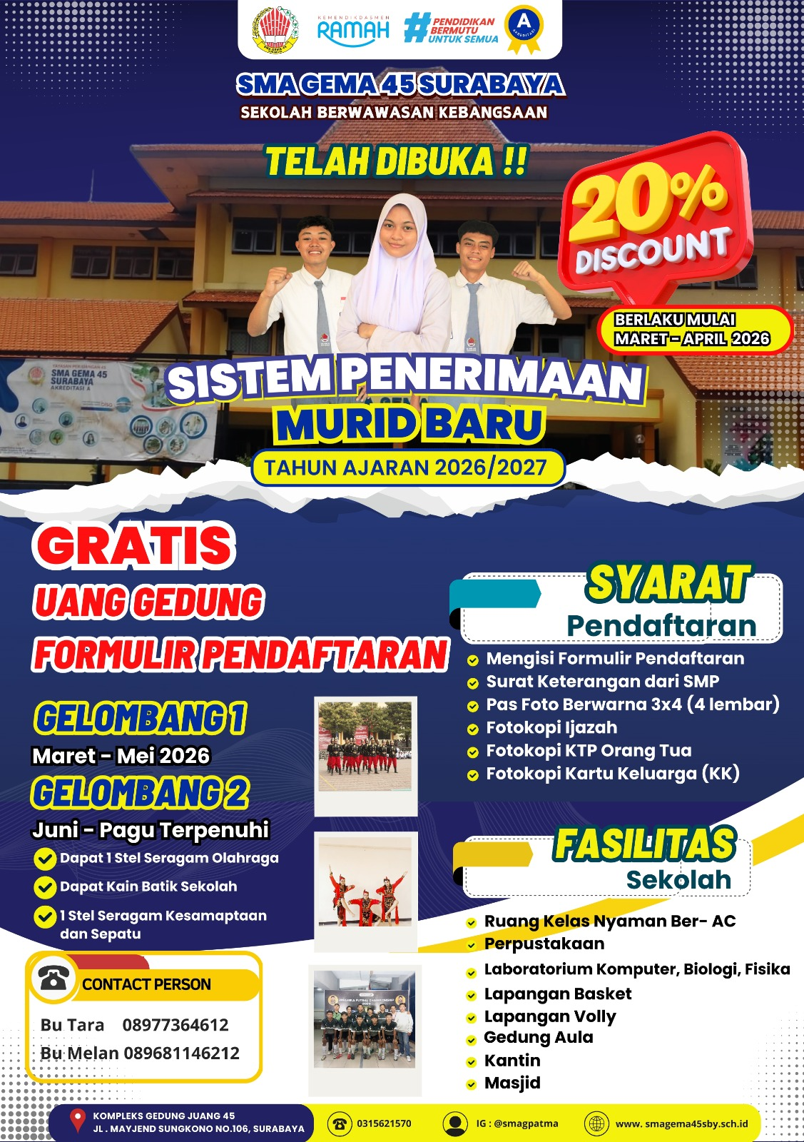 DIBUKA SPMB SMA GEMA 45 SURABAYA  2026-2027